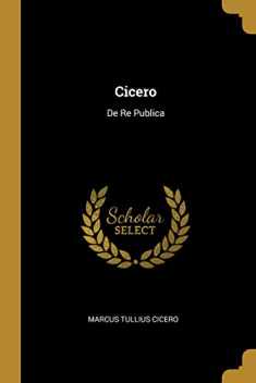 Cicero: De Re Publica (Spanish Edition)