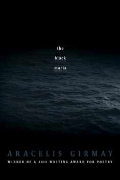 the black maria (American Poets Continuum)