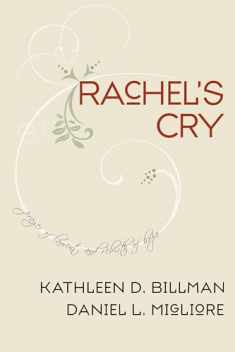 Rachel's Cry: Prayer of Lament and Rebirth of Hope