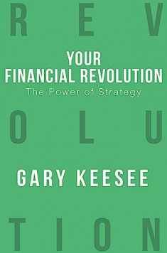The Power of Strategy (Your Financial Revolution)