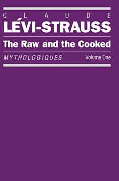 The Raw and the Cooked (Mythologiques)