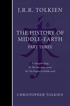 The History of Middle-earth: Pt. 3