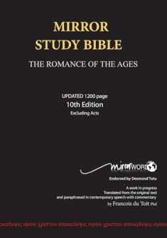 Mirror Study Bible - Paperback 1144 page, 10th Edition 7 X 10 Inch, Wide Margin.