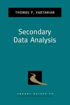 Secondary Data Analysis (Pocket Guide to Social Work Research Methods)
