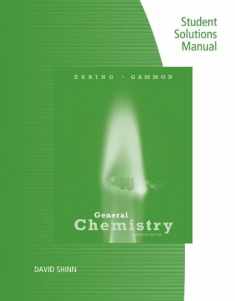 Student Solutions Manual for Ebbing/Gammon's General Chemistry, 11th