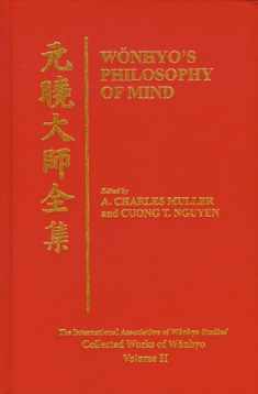 Wonhyo's Philosophy of Mind (Collected Works of Wonhyo)