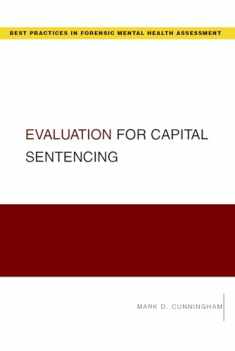 Evaluation for Capital Sentencing (Best Practices in Forensic Mental Health Assessments)
