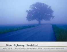 BLUE HIGHWAYS Revisited (Volume 1)