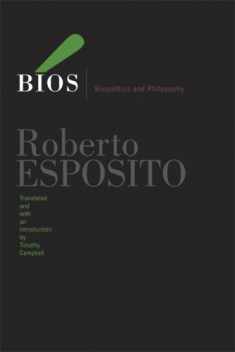 Bios: Biopolitics and Philosophy (Volume 4) (Posthumanities)