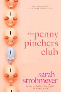 The Penny Pinchers Club: A Novel