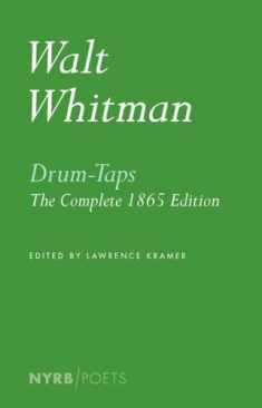 Drum-Taps: The Complete 1865 Edition (NYRB Poets)