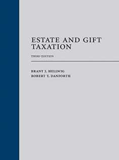 Estate and Gift Taxation (Graduate Tax Series)