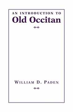 An Introduction to Old Occitan (Introductions to Older Languages)