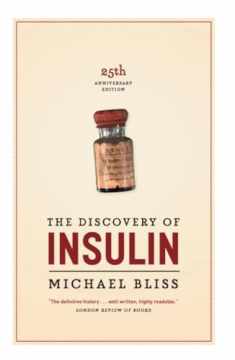 The Discovery of Insulin: Twenty-fifth Anniversary Edition