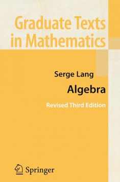 Algebra (Graduate Texts in Mathematics, 211)