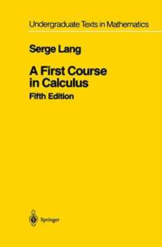 A First Course in Calculus (Undergraduate Texts in Mathematics)
