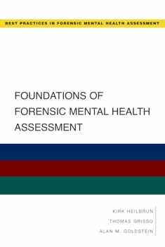 Foundations of Forensic Mental Health Assessment (Best Practices in Forensic Mental Health Assessments)