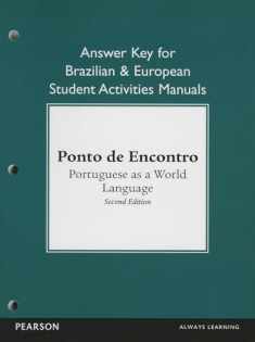 Brazilian and European Student Activities Manual Answer Key for Ponto de Encontro: Portuguese as a World Language