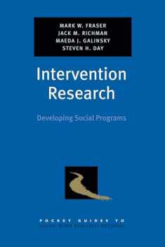Intervention Research: Developing Social Programs (Pocket Guides to Social Work Research Methods) (Pocket Guide to Social Work Research Methods)