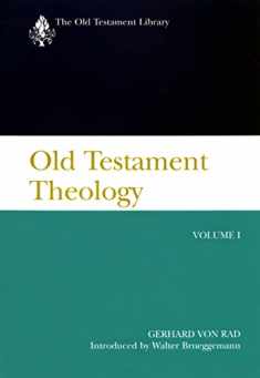 Old Testament Theology, Volume I: A Commentary (The Old Testament Library)