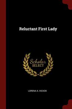 Reluctant First Lady
