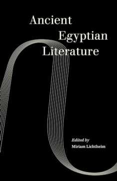 Ancient Egyptian Literature (World Literature in Translation)
