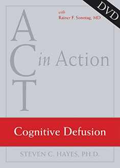 ACT in Action: Cognitive Defusion