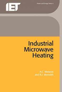 Industrial Microwave Heating (Energy Engineering)