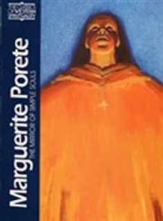 Marguerite Porete: The Mirror of Simple Souls (Classics of Western Spirituality)