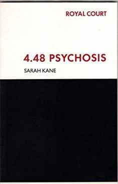 4.48 Psychosis (Modern Plays)