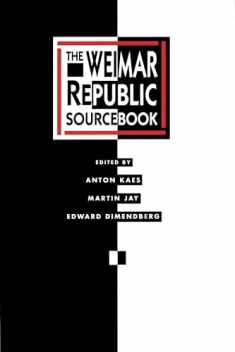 The Weimar Republic Sourcebook (Volume 3)