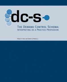 The Demand Control Schema: Interpreting as a Practice Profession
