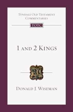 1 and 2 Kings: An Introduction and Commentary (Volume 9) (Tyndale Old Testament Commentaries)