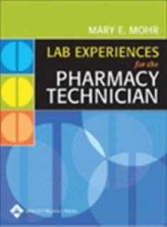 Lab Experiences for the Pharmacy Technician