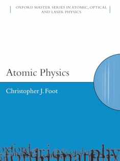 Atomic Physics (Oxford Master Series in Physics)