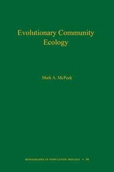 Evolutionary Community Ecology, Volume 58 (Monographs in Population Biology, 58)