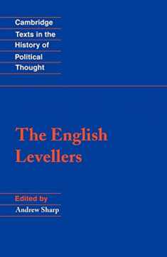 The English Levellers (Cambridge Texts in the History of Political Thought)