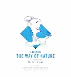 The Way of Nature (The Illustrated Library of Chinese Classics, 6)