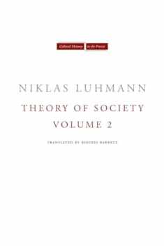 Theory of Society, Volume 2 (Cultural Memory in the Present)