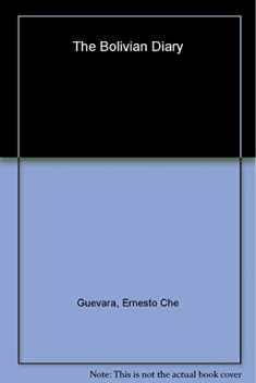 The Bolivian Diary: Authorized Edition (Che Guevara Publishing Project)