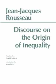Discourse on the Origin of Inequality (Hackett Classics)