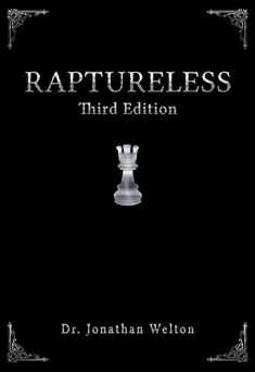 Raptureless, Third Edition