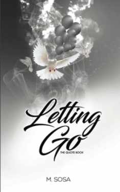 Letting Go: The Quote Book