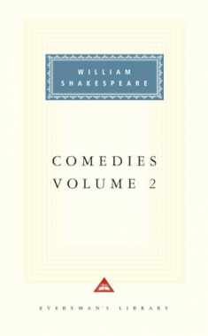 Comedies, Vol. 2 (Everyman's Library)