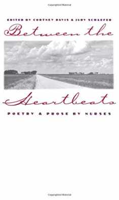 Between the Heartbeats: Poetry and Prose by Nurses (Cambridge Language Education)