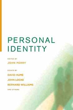 Personal Identity, Second Edition (Volume 2) (Topics in Philosophy)