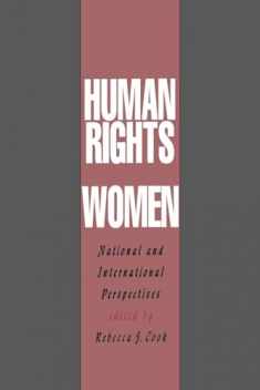 Human Rights of Women: National and International Perspectives (Pennsylvania Studies in Human Rights)