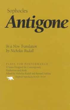 Antigone: In a New Translation (Plays for Performance Series)