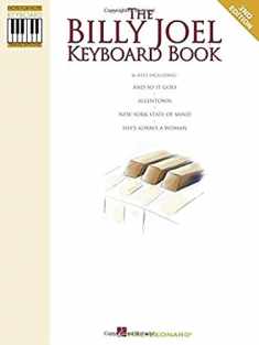 The Billy Joel Keyboard Book: Note-for-Note Keyboard Transcriptions