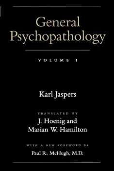 General Psychopathology (Vol. 1)